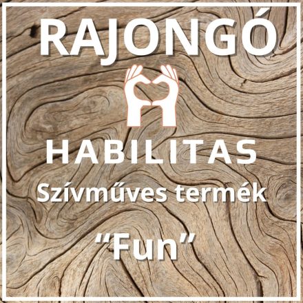 Rajongó-Habilitas Szívműves termék "Fun"